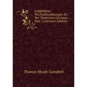   Part 1 (German Edition) (9785875178283) Thomas Moody Campbell Books