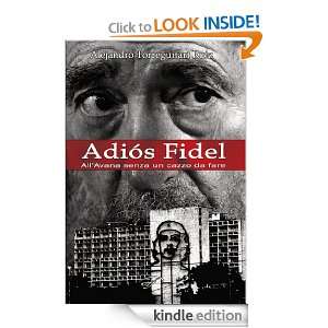 Adiós Fidel. AllAvana senza un cazzo da fare (Italian Edition 