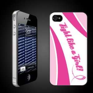  Pink Ribbon/Breast Cancer Theme Fight Like a Girl   iPhone 