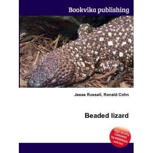  Beaded lizard Ronald Cohn Jesse Russell Books