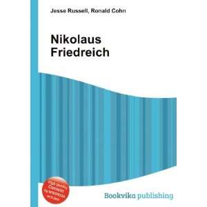  Nikolaus Friedreich Ronald Cohn Jesse Russell Books