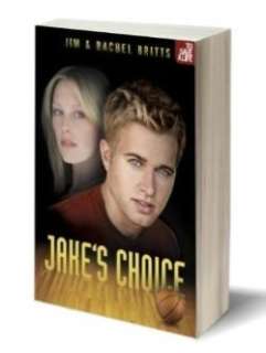   Jakes Choice by Jim Britts, Outreach Publishing 