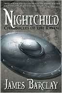 Nightchild (Chronicles of the James Barclay