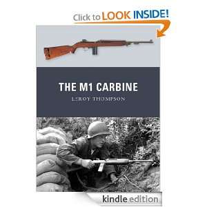 The M1 Carbine (Weapon) Leroy Thompson  Kindle Store
