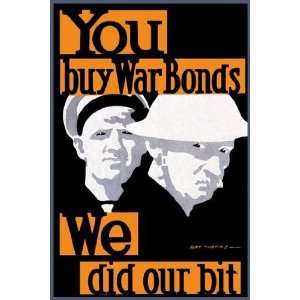  You Buy War Bonds by Bert Thomas 12x18 Toys & Games