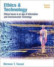 Ethics And Technology 2e, (0471998036), Tavani, Textbooks   Barnes 