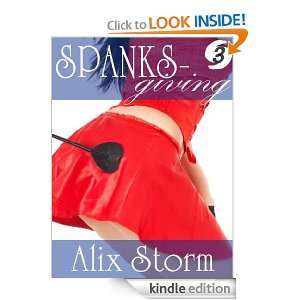 SPANKSgiving (Storm Intensity Cat 3   Gina Holiday) Alix Storm 