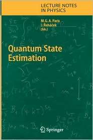 Quantum State Estimation, (3540223290), Matteo Paris, Textbooks 