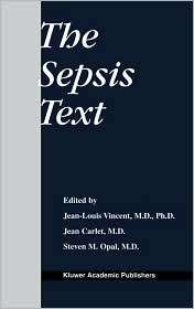 The Sepsis Text, (079237620X), Jean Louis Vincent, Textbooks   Barnes 