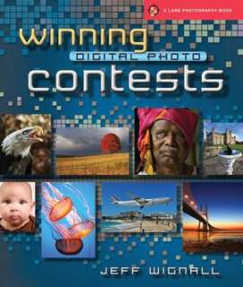   Digital Photo Contests by Jeff Wignall, Lark Books NC  Paperback