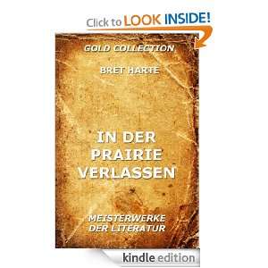 In der Prairie verlassen (Kommentierte Gold Collection) (German 