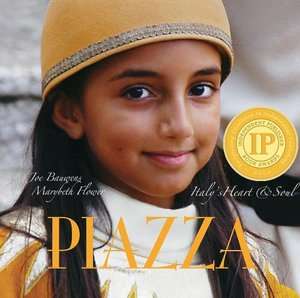   Piazza Italys Heart & Soul by Joe Bauwens, Eccola Press  Hardcover