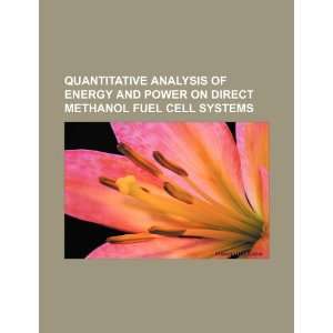   analysis of energy and power on direct methanol fuel cell systems