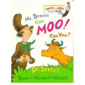 Mr.Brown Can Moo Can You? [Dr.Seusss Book of Wonderful 