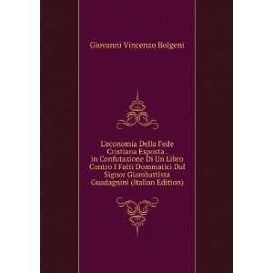   Giambattista Guadagnini (Italian Edition) (9785874961855) Giovanni