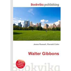  Walter Gibbons Ronald Cohn Jesse Russell Books