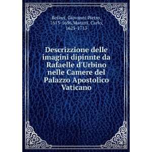    Giovanni Pietro, 1613 1696,Maratti, Carlo, 1625 1713 Bellori Books