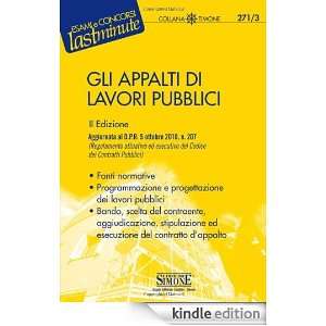 Gli appalti di lavori pubblici (Il timone) (Italian Edition) C. De 
