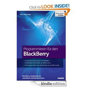 Programmieren für den BlackBerry BlackBerry Applikationen entwickeln 