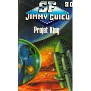  Projet King (9782285003600) Guieu Jimmy Books