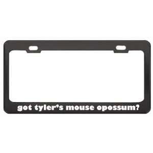 Got TylerS Mouse Opossum? Animals Pets Black Metal License Plate 