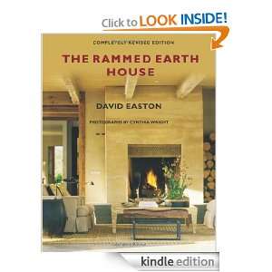 The Rammed Earth House Revised Edition David Easton  
