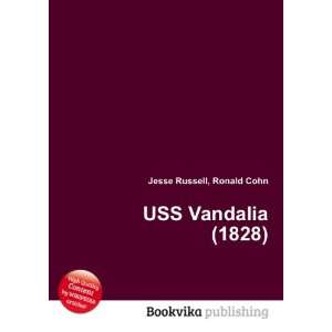  USS Vandalia (1828) Ronald Cohn Jesse Russell Books