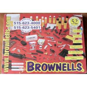  Brownells Catalog No. 52 Brownells Books