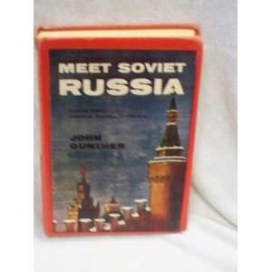   Russia Book Two Leaders, Politics, Problems John Gunther Books