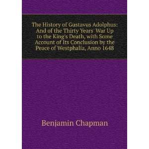   by the Peace of Westphalia, Anno 1648 Benjamin Chapman Books