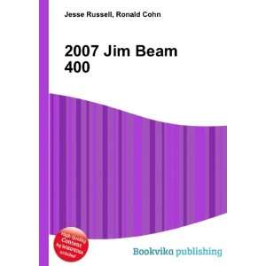  2007 Jim Beam 400 Ronald Cohn Jesse Russell Books