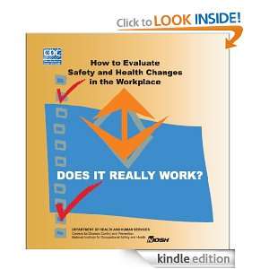 Does It Really Work?  How to Evaluate Safety and Healthy Changes in 