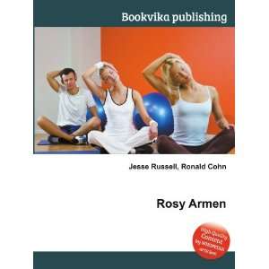  Rosy Armen Ronald Cohn Jesse Russell Books