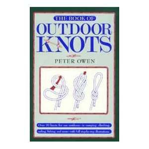  Guide Book of Outdoor Knots / Owen Toys & Games