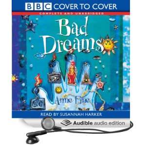   Bad Dreams (Audible Audio Edition) Anne Fine, Susannah Harker Books