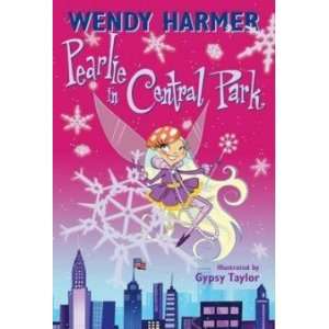 Pearlie in Central Park Wendy Harmer Books