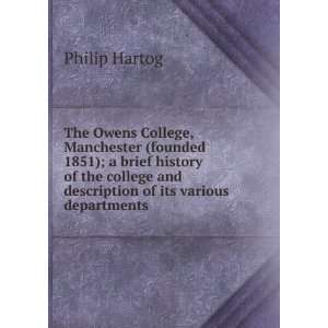  and description of its various departments. Philip Hartog Books