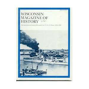    Wisconsin Magazine Of History Paul H. [editor] Hass Books