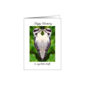  Birthday, Husband, Hairy Woodpeckers Heart Card Health 