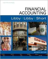 Loose Leaf for Financial Accounting, (0077466861), Robert Libby 