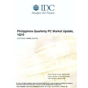 Philippines Quarterly PC Market Update, 1Q10 [ PDF] [Digital 