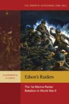 World War II Gyrene   Edsons Raiders The 1st Marine Raider Battalion 