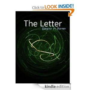 The Letter (Annotated) Eleanor Hodgman Porter  Kindle 