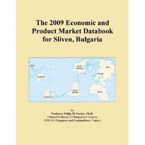  The 2009 Economic and Product Market Databook for Sliven 