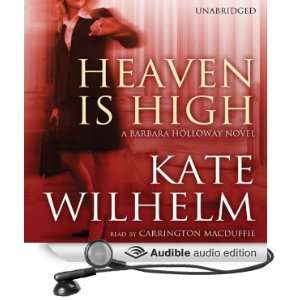 Heaven Is High A Barbara Holloway Novel [Unabridged] [Audible Audio 