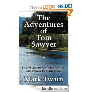 The Adventures of Tom Sawyer Special Literary Collectors Edition with 