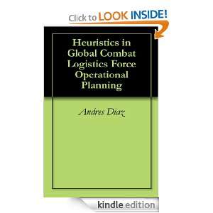 Heuristics in Global Combat Logistics Force Operational Planning 