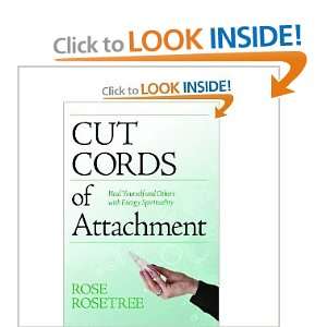  Cut Cords of Attachment Heal Yourself and Others with 