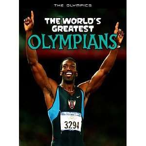   Worlds Greatest Olympians (9781410941220) Michael Hurley Books