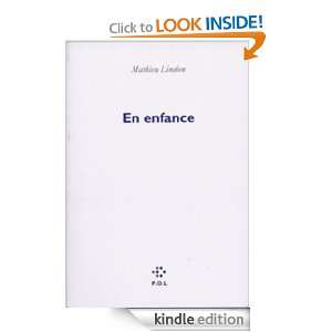 En enfance (FICTION) (French Edition) Mathieu Lindon  